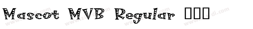 Mascot MVB Regular字体转换